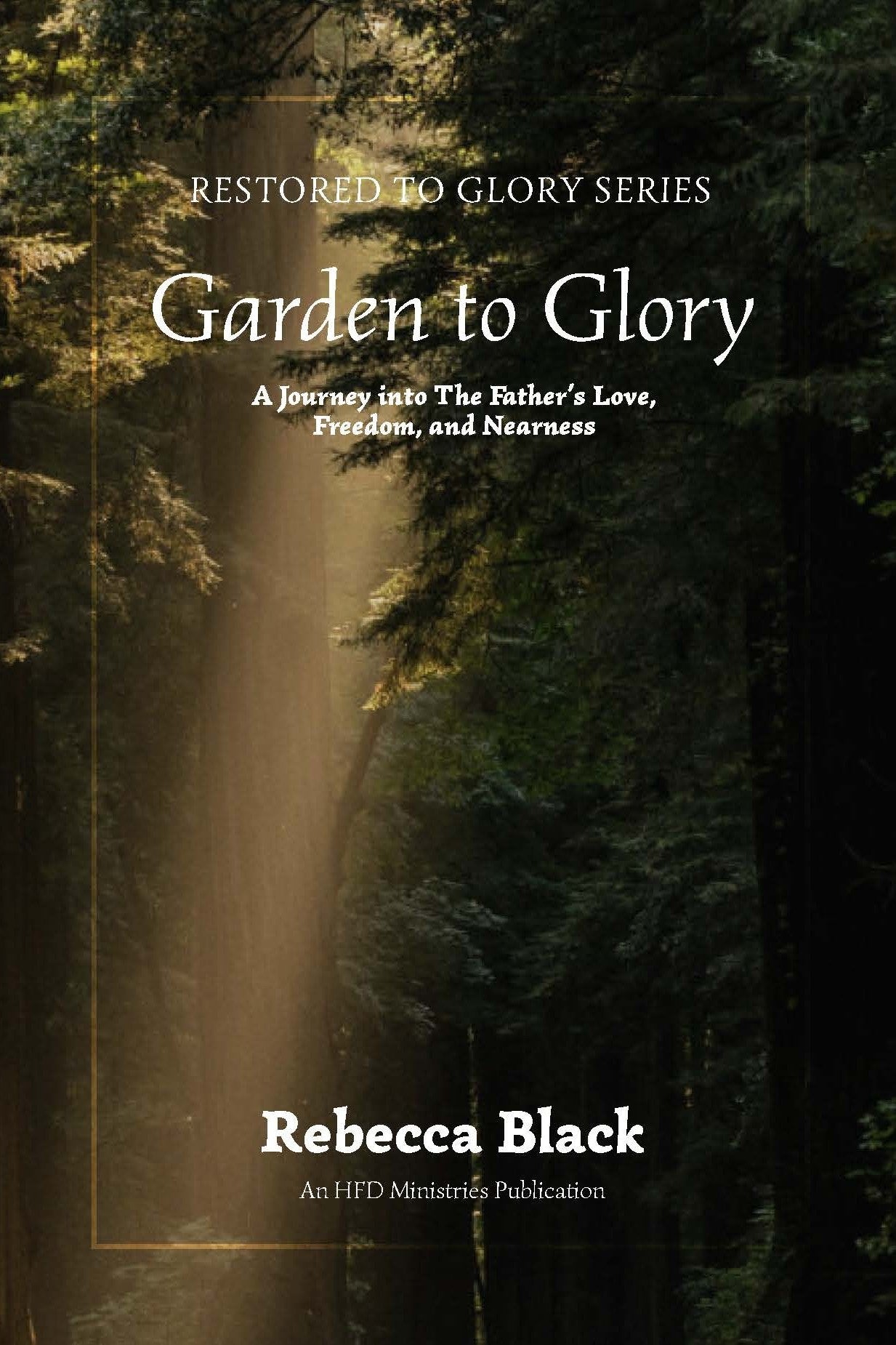 Garden to Glory eBook